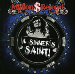 Million Dollar Reload : A Sinner's Saint